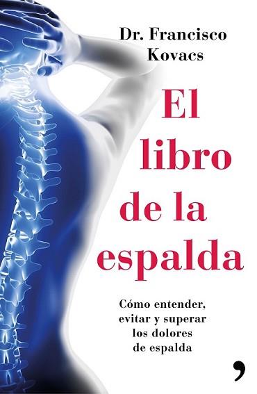 LIBRO DE LA ESPALDA, EL | 9788499984827 | KOVACS, FRANCISCO 