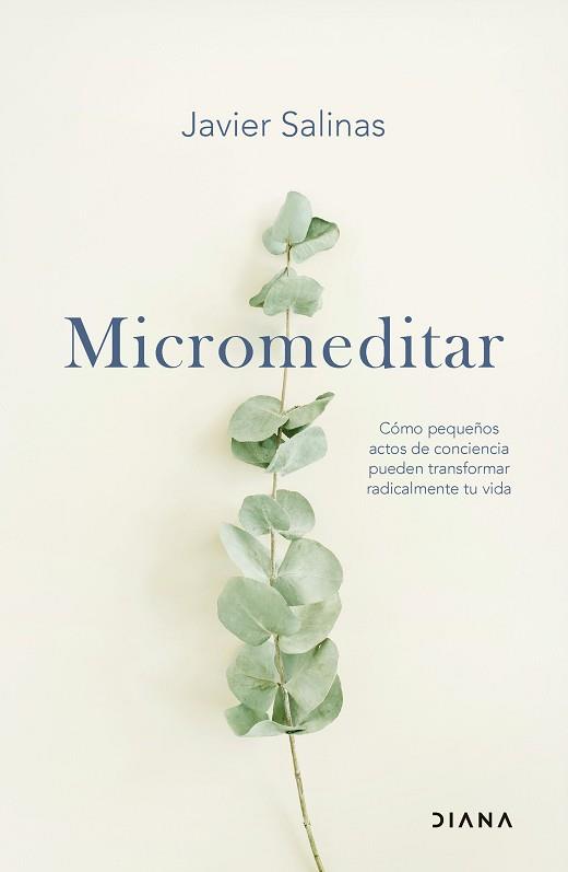 MICROMEDITAR | 9788411192484 | SALINAS, JAVIER | Llibreria L'Illa - Llibreria Online de Mollet - Comprar llibres online