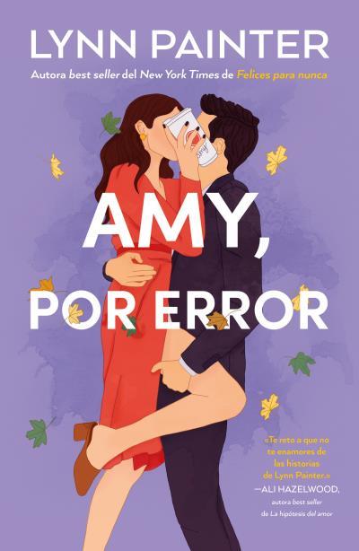 AMY POR ERROR | 9788410391222 | PAINTER, LYNN | Llibreria L'Illa - Llibreria Online de Mollet - Comprar llibres online