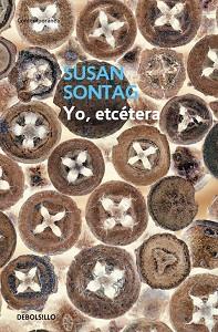 YO ETCETERA | 9788483465943 | SONTAG, SUSAN | Llibreria L'Illa - Llibreria Online de Mollet - Comprar llibres online