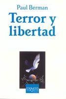 TERROR Y LIBERTAD E-67 | 9788483103814 | BERMAN, PAUL | Llibreria L'Illa - Llibreria Online de Mollet - Comprar llibres online