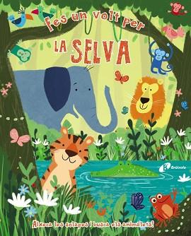 FES UN VOLT PER LA SELVA | 9788499068732 | VARIOS AUTORES | Llibreria L'Illa - Llibreria Online de Mollet - Comprar llibres online