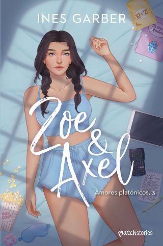 ZOE & AXEL | 9788408296546 | GARBER, INES