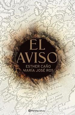 AVISO, EL | 9788408078975 | CAÑO, ESTHER / MARIA JOSE ROS