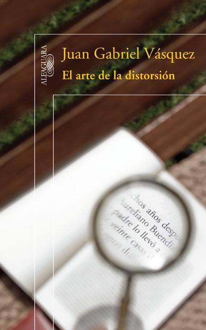 ARTE DE LA DISTORSION, EL | 9788420421575 | VASQUEZ, JUAN GABRIEL 17.5 | Llibreria L'Illa - Llibreria Online de Mollet - Comprar llibres online