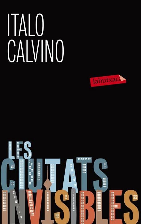 CIUTATS INVISIBLES, LES | 9788499305127 | CALVINO, ITALO | Llibreria L'Illa - Llibreria Online de Mollet - Comprar llibres online