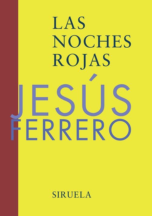 NOCHES ROJAS, LAS | 9788478447633 | FERRERO, JESUS