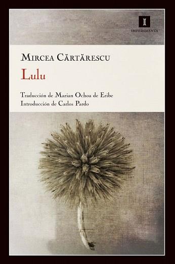 LULU | 9788415130192 | CARTARESCU, MIRCEA | Llibreria L'Illa - Llibreria Online de Mollet - Comprar llibres online