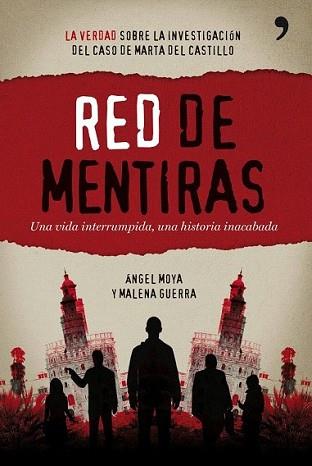 RED DE MENTIRAS | 9788484608752 | MOYA, ANGEL | Llibreria L'Illa - Llibreria Online de Mollet - Comprar llibres online