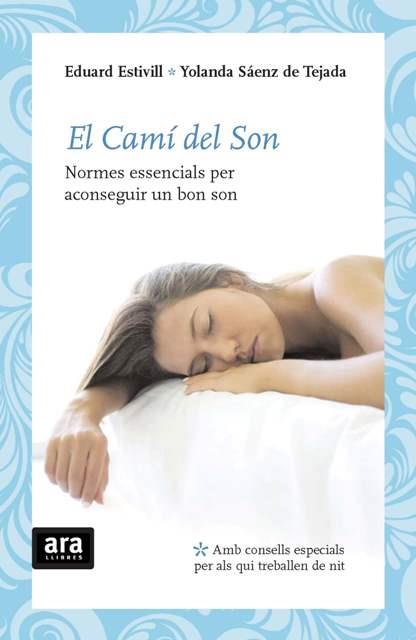 CAMI DEL SON, EL | 9788492406777 | ESTIVILL, EDUARD | Llibreria L'Illa - Llibreria Online de Mollet - Comprar llibres online
