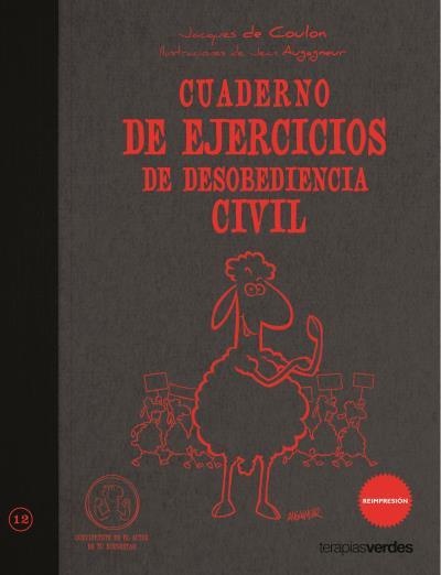 CUADERNO DE EJERCICIOS DE DESOBEDIENCIA CIVIL | 9788492716593 | COULON, JACQUES DE | Llibreria L'Illa - Llibreria Online de Mollet - Comprar llibres online