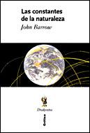 CONSTANTES DE LA NATURALEZA, LAS | 9788484326847 | BARROW, JOHN D. | Llibreria L'Illa - Llibreria Online de Mollet - Comprar llibres online