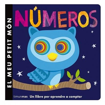 NÚMEROS. EL MEU PETIT MÓN | 9788490574515 | DIVERSOS AUTORS | Llibreria L'Illa - Llibreria Online de Mollet - Comprar llibres online