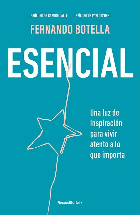 ESENCIAL | 9788410096387 | BOTELLA, FERNANDO | Llibreria L'Illa - Llibreria Online de Mollet - Comprar llibres online