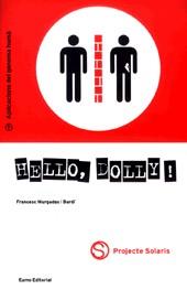 HELLO DOLLY | 9788476023440 | MURGADES I BARDI, FRANCESC