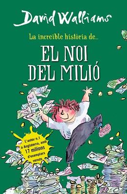 INCREÏBLE HISTÒRIA DE... EL NOI DEL MILIÓ, LA | 9788490431061 | WALLIAMS, DAVID | Llibreria L'Illa - Llibreria Online de Mollet - Comprar llibres online