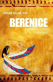 BERENICE I ALTRES CONTES ORIENTALS | 9788416587193 | POE, EDGAR ALLAN | Llibreria L'Illa - Llibreria Online de Mollet - Comprar llibres online