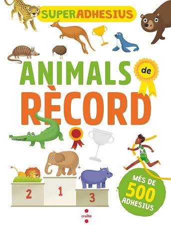 SUPERADHESIUS ANIMALS DE RECORD | 9788466146067 | LIBRI, DE AGOSTINI