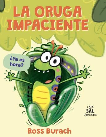 ORUGA IMPACIENTE, LA | 9788494992629 | BURACH, ROSS | Llibreria L'Illa - Llibreria Online de Mollet - Comprar llibres online
