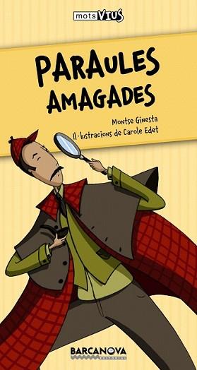 PARAULES AMAGADES | 9788448924966 | GINESTA, MONTSE | Llibreria L'Illa - Llibreria Online de Mollet - Comprar llibres online