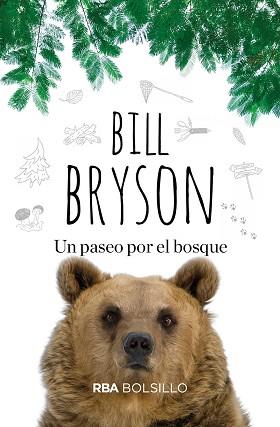 PASEO POR EL BOSQUE, UN | 9788491873587 | BRYSON, BILL | Llibreria L'Illa - Llibreria Online de Mollet - Comprar llibres online