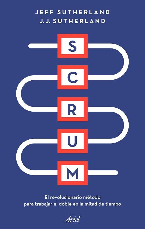 SCRUM | 9788434428980 | SUTHERLAND, JEFF/SUTHERLAND, J. J. | Llibreria L'Illa - Llibreria Online de Mollet - Comprar llibres online