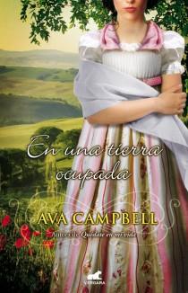 EN UNA TIERRA OCUPADA | 9788415420637 | CAMPBELL, AVA