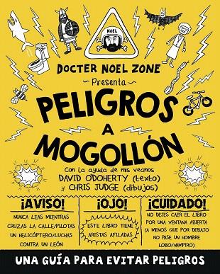 PELIGROS A MOGOLLÓN | 9788416306909 | O'DOHERY, DAVID | Llibreria L'Illa - Llibreria Online de Mollet - Comprar llibres online