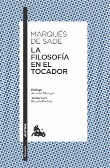 FILOSOFÍA EN EL TOCADOR, LA | 9788490662793 | MARQUÉS DE SADE | Llibreria L'Illa - Llibreria Online de Mollet - Comprar llibres online