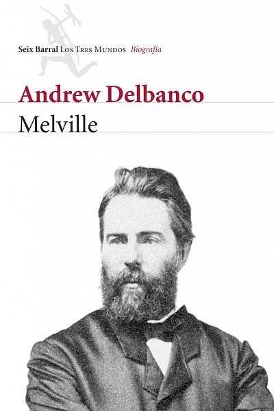 MELVILLE | 9788432209048 | DELBANCO, ANDREW