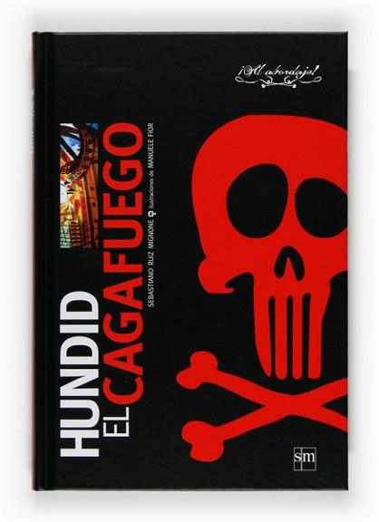 HUNDID EL CAGAFUEGO | 9788467529913 | RUIZ MIGNONE, SEBASTIANO | Llibreria L'Illa - Llibreria Online de Mollet - Comprar llibres online