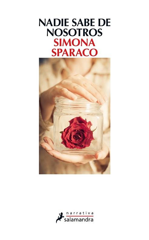 NADIE SABE DE NOSOTROS | 9788498385717 | SPARACO, SIMONA | Llibreria L'Illa - Llibreria Online de Mollet - Comprar llibres online