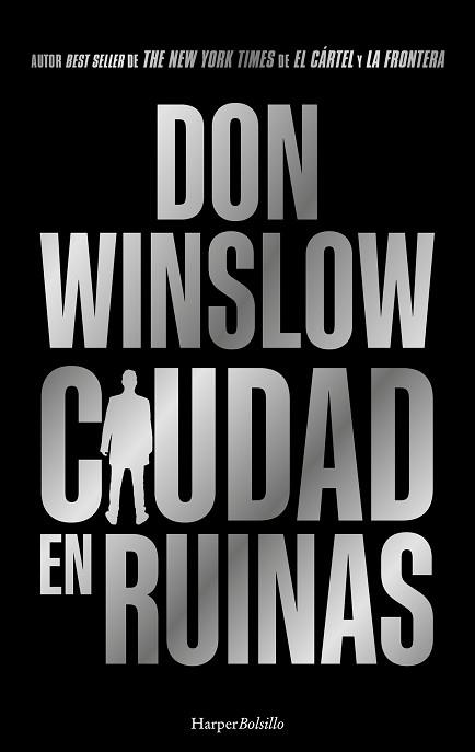 CIUDAD EN RUINAS | 9788410644052 | WINSLOW, DON | Llibreria L'Illa - Llibreria Online de Mollet - Comprar llibres online