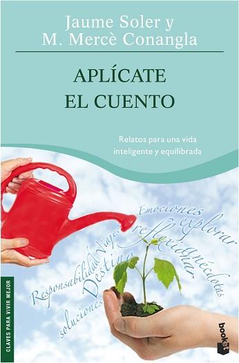 APLICATE EL CUENTO (NF) | 9788408074182 | SOLER, JAUME / M. MERCÈ CONANGLA