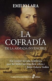 COFRADIA DE LA ARMADA INVENCIBLE, LA | 9788435063166 | EMILIO, LARA