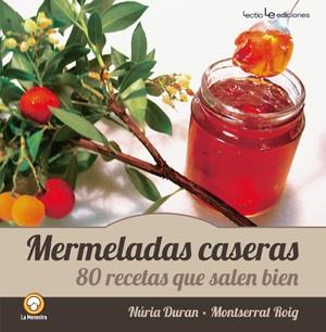 MERMELADAS CASERAS | 9788415088547 | DURAN, NURIA / MONTSERRAT ROIG