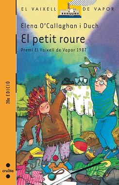 PETIT ROURE, EL | 9788476292174 | O'Callaghan Duch, Elena, etc. | Llibreria L'Illa - Llibreria Online de Mollet - Comprar llibres online