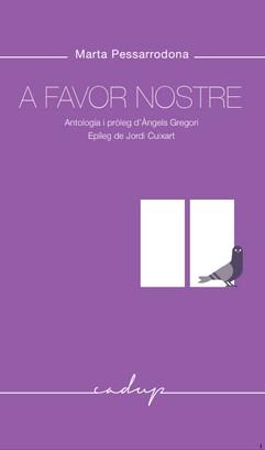 A FAVOR NOSTRE | 9788494943270 | PESSARRODONA ARTIGUES, MARTA | Llibreria L'Illa - Llibreria Online de Mollet - Comprar llibres online