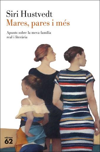 MARES PARES I MÉS | 9788429780208 | HUSTVEDT, SIRI