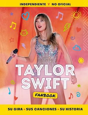 TAYLOR SWIFT FANBOOK | 9788408284932 | AA. VV. | Llibreria L'Illa - Llibreria Online de Mollet - Comprar llibres online