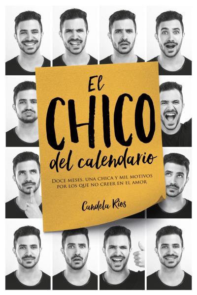 CHICO DEL CALENDARIO, EL | 9788416327614 | RÍOS, CANDELA | Llibreria L'Illa - Llibreria Online de Mollet - Comprar llibres online