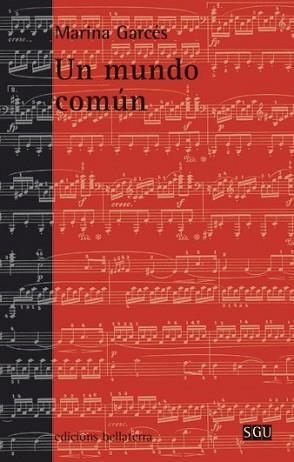 MUNDO COMÚN, UN | 9788472906099 | GARCÉS, MARINA