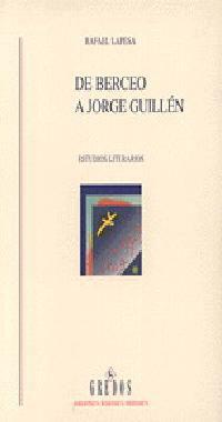 DE BERCEO A JORGE GUILLEN | 9788424918545 | LAPESA, RAFAEL
