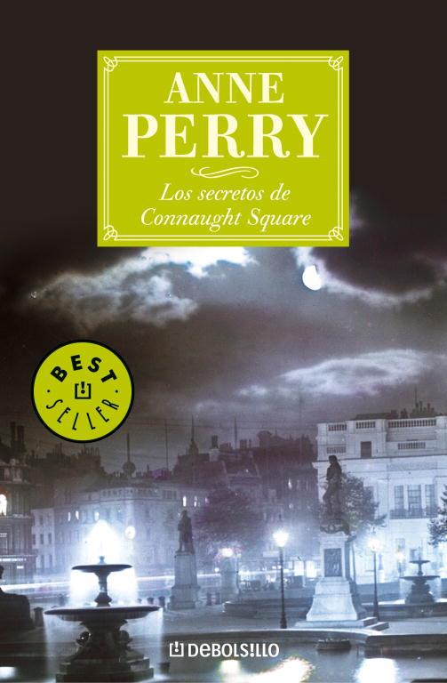 SECRETOS DE CONNAUGHT SQUARE, LOS | 9788497938969 | PERRY, ANNE | Llibreria L'Illa - Llibreria Online de Mollet - Comprar llibres online