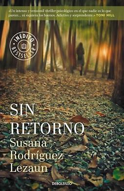 SIN RETORNO | 9788490622735 | RODRÍGUEZ LEZAUN, SUSANA | Llibreria L'Illa - Llibreria Online de Mollet - Comprar llibres online