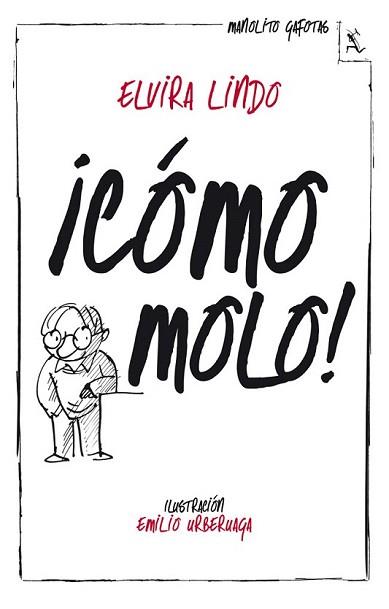 COMO MOLO | 9788432214943 | LINDO, ELVIRA | Llibreria L'Illa - Llibreria Online de Mollet - Comprar llibres online