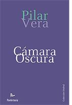 CAMARA OSCURA | 9788499191218 | VERA, PILAR | Llibreria L'Illa - Llibreria Online de Mollet - Comprar llibres online