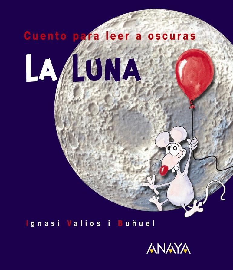 LUNA, LA | 9788466716567 | BALIUS, IGNASI | Llibreria L'Illa - Llibreria Online de Mollet - Comprar llibres online