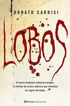 LOBOS | 9788408087243 | CARRISI, DONATO | Llibreria L'Illa - Llibreria Online de Mollet - Comprar llibres online