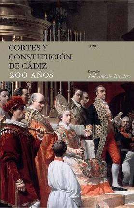 CORTES Y CONSTITUCION DE CADIZ 200 AÑOS (PACK) | 9788467036541 | ESCUDERO, JOSE ANTONIO